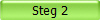 Steg 2
